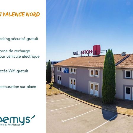 Noemys Valence Nord - Hotel Restaurant Bourg-lès-Valence Kültér fotó