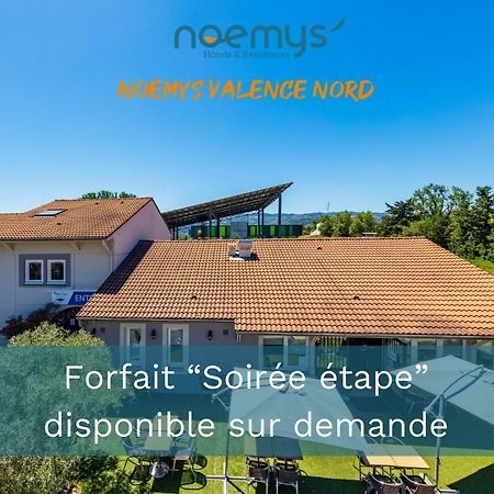 Noemys Valence Nord - Hotel Restaurant Bourg-lès-Valence Kültér fotó